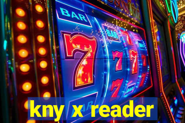 kny x reader