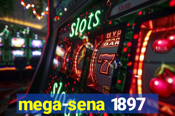 mega-sena 1897