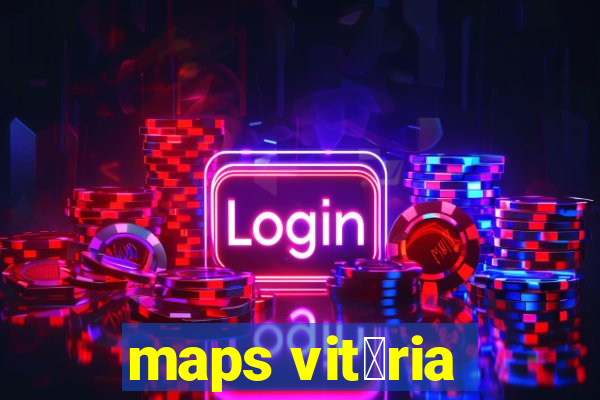 maps vit贸ria