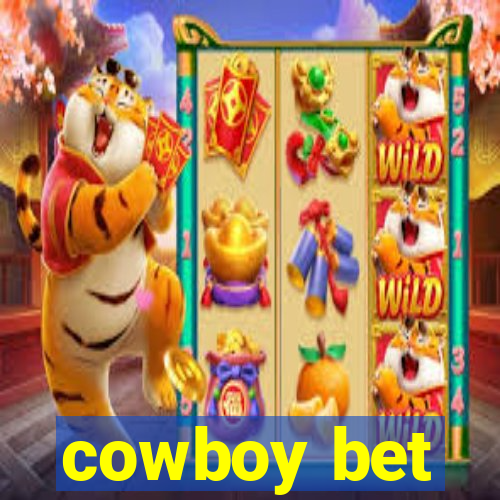 cowboy bet