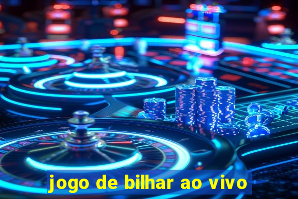 jogo de bilhar ao vivo