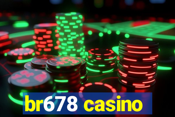 br678 casino