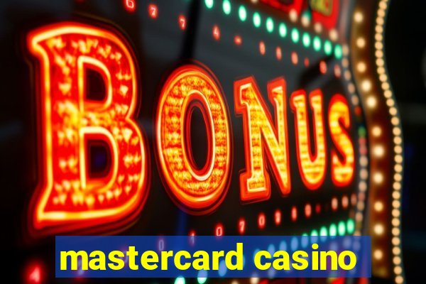 mastercard casino