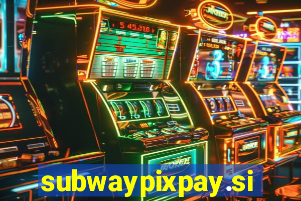 subwaypixpay.site