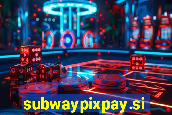 subwaypixpay.site