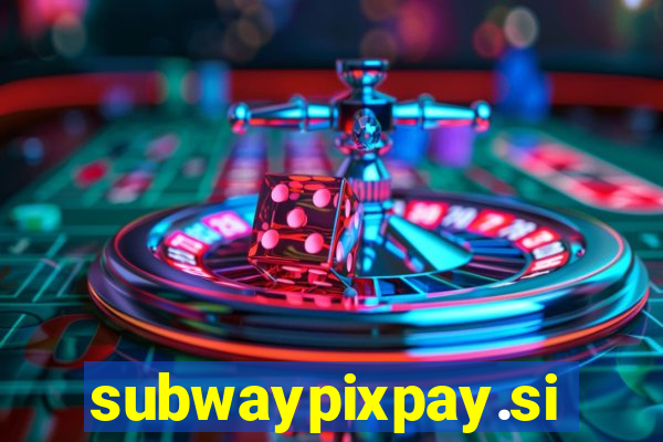 subwaypixpay.site