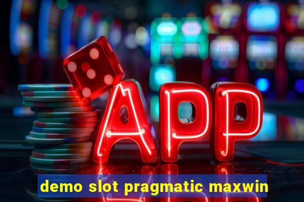 demo slot pragmatic maxwin