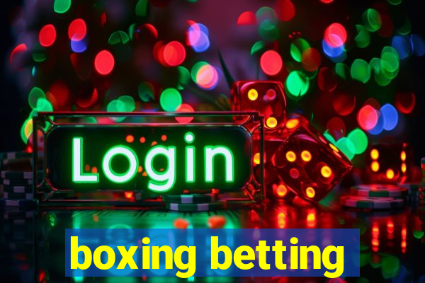 boxing betting