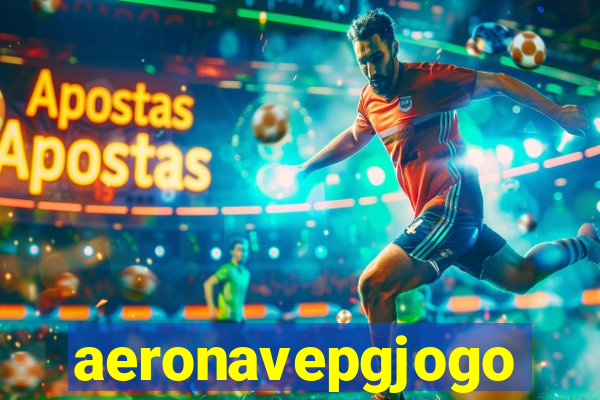 aeronavepgjogo