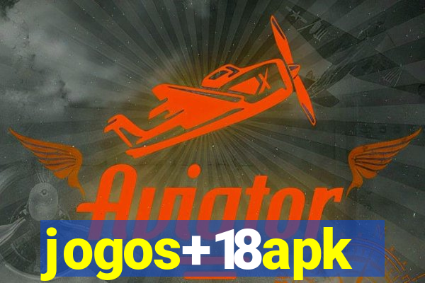 jogos+18apk