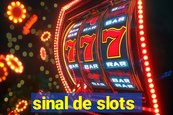 sinal de slots