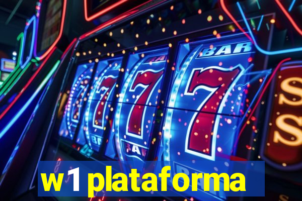 w1 plataforma