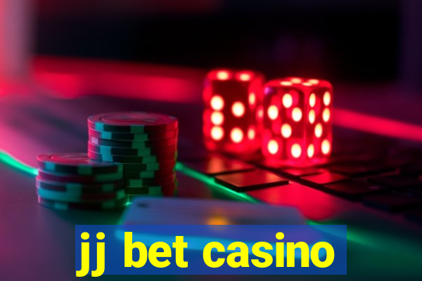 jj bet casino