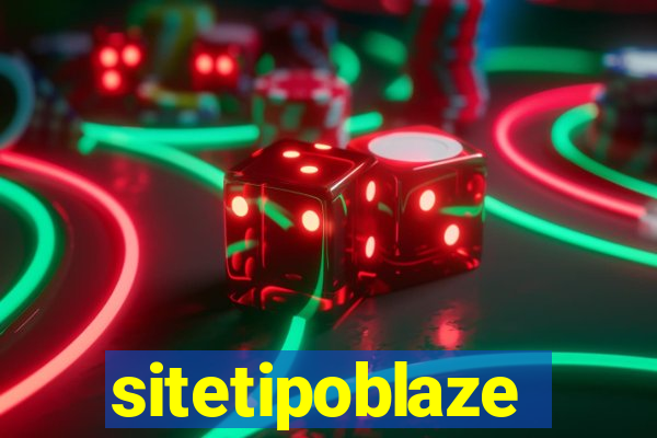 sitetipoblaze