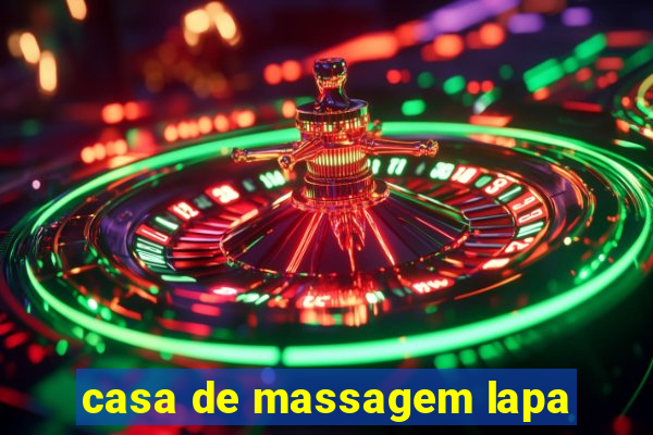 casa de massagem lapa