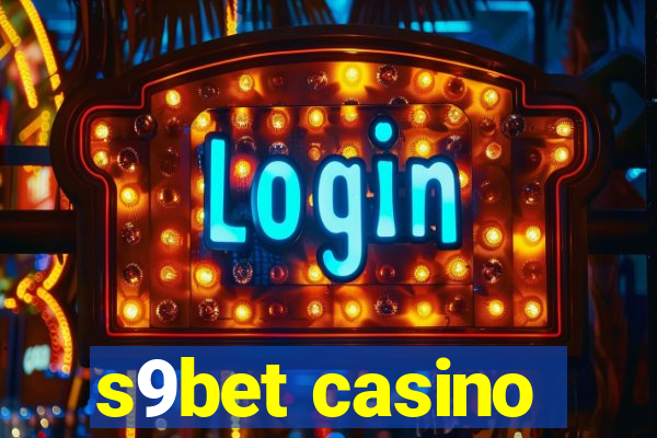 s9bet casino