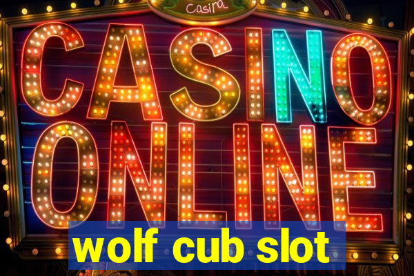 wolf cub slot