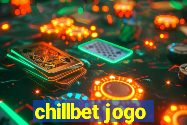 chillbet jogo