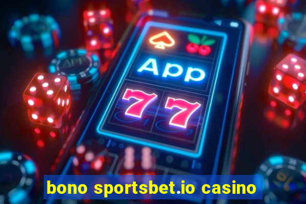 bono sportsbet.io casino