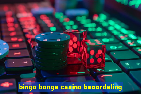 bingo bonga casino beoordeling