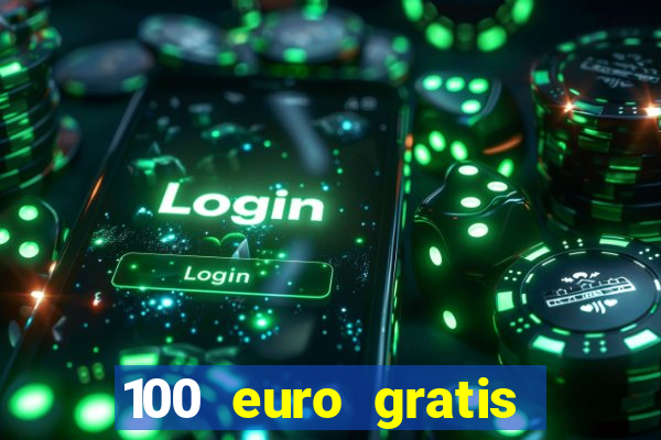 100 euro gratis casino bonus