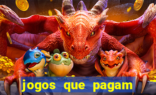 jogos que pagam sem depositar nada