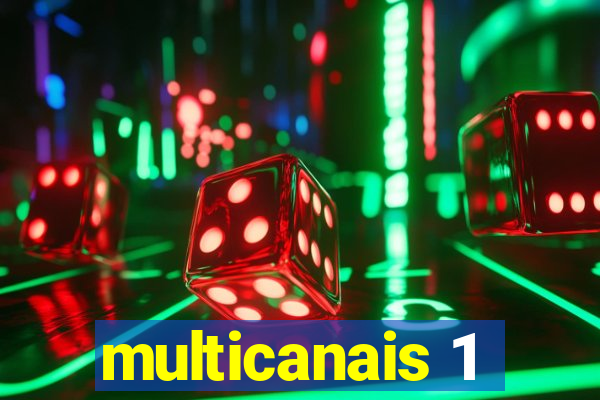 multicanais 1