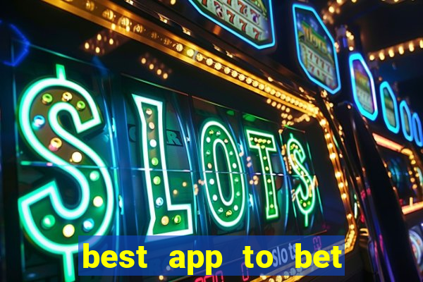 best app to bet on sports