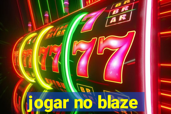 jogar no blaze