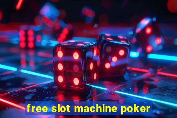 free slot machine poker