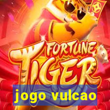 jogo vulcao