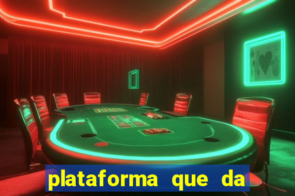 plataforma que da bonus no cadastro