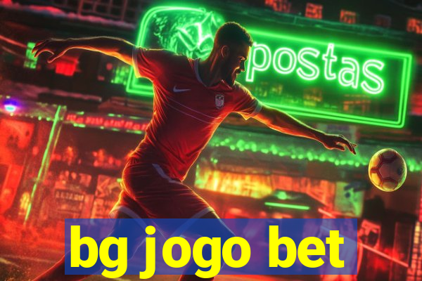 bg jogo bet