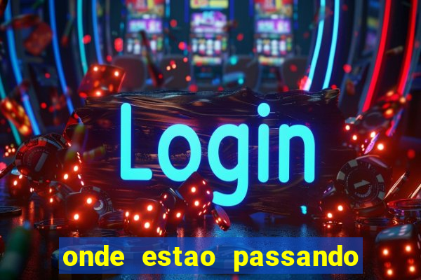 onde estao passando os jogos da champions