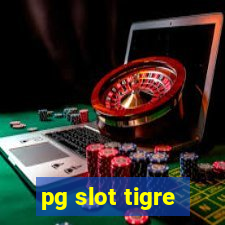 pg slot tigre