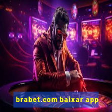 brabet.com baixar app