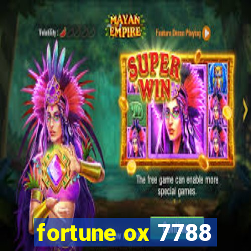 fortune ox 7788