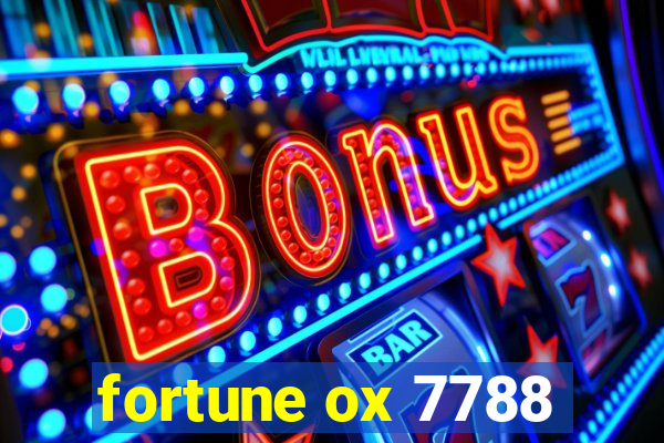 fortune ox 7788