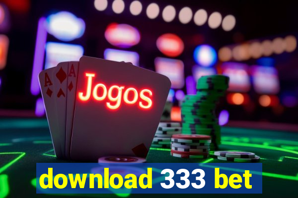 download 333 bet