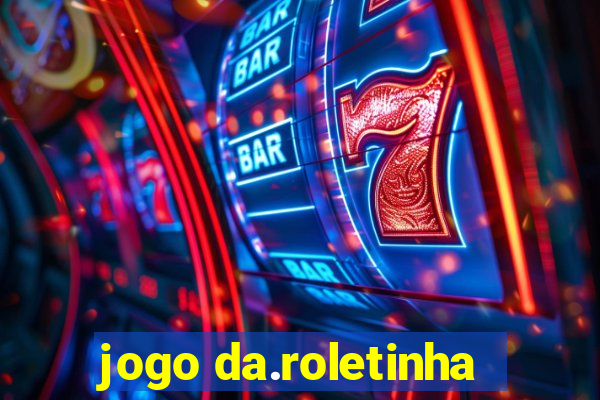 jogo da.roletinha