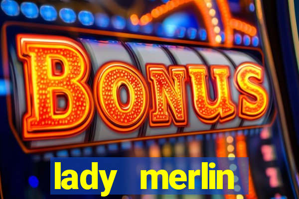 lady merlin lightning chase slot