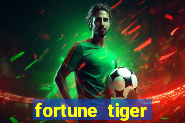 fortune tiger depósito mínimo