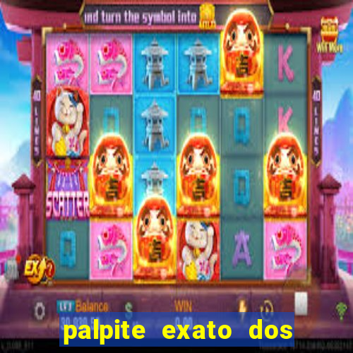 palpite exato dos jogos de amanh?