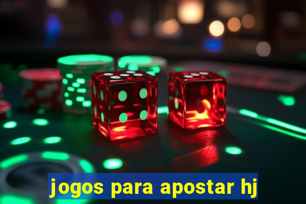 jogos para apostar hj