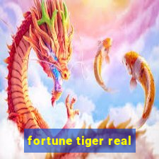 fortune tiger real