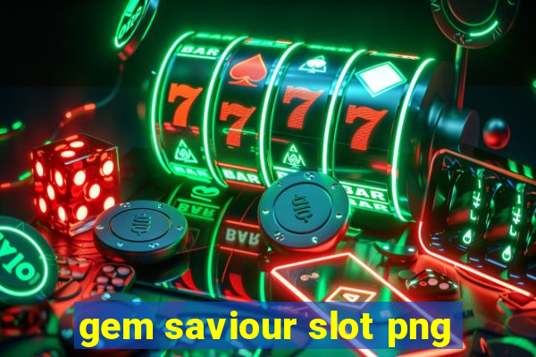 gem saviour slot png