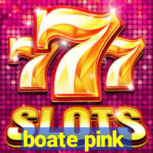 boate pink