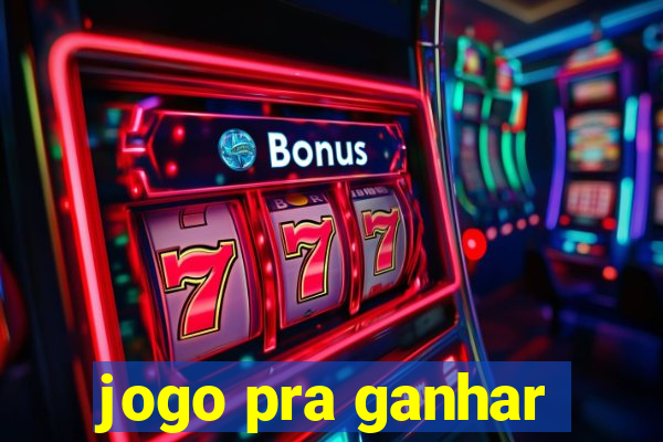 jogo pra ganhar