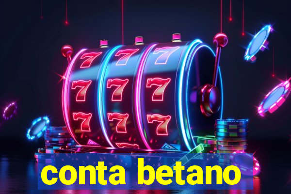 conta betano