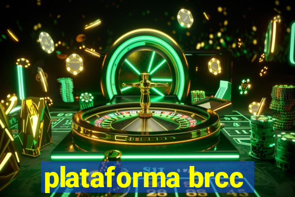 plataforma brcc